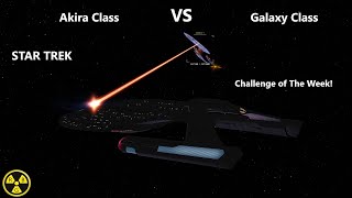 Akira Class VS Galaxy Class  RBG Challenge of the Week  Star Trek Ship Battles  Bridge Commander [upl. by Lunetta909]