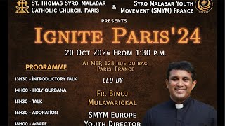 IGNITE PARIS’24 A half day retreat by Rev Fr Binoj Mulavarickal [upl. by Sparhawk422]