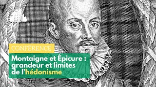 « Montaigne amp Épicure  grandeur et limites de lhédonisme »  André ComteSponville  ENSPSL [upl. by Iosep]