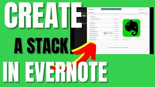 How to Create a Stack in Evernote [upl. by Grogan]