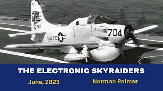 The Electronic Skyraiders [upl. by Ylam]