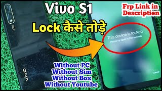 Vivo S1 Lock Kaise Tode  Vivo S1 Pattern Lock Kaise TodeVivo S1 Hard ResetFrp Link in Description [upl. by Jaeger]