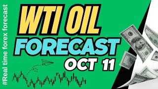 WTI Oil Daily Forecast for October 11 2024 [upl. by Aicak]