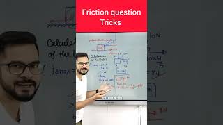 Friction question Tricks  iit jeeneet physics tricks shorts physicstricks [upl. by Sheeran457]