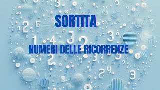 SORTITA NUMERI RICORRENZE [upl. by Hessler]