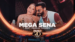 Pablo feat MariliaTavaresOficial  Mega Sena Pablo 20 anos [upl. by Otreblasiul392]