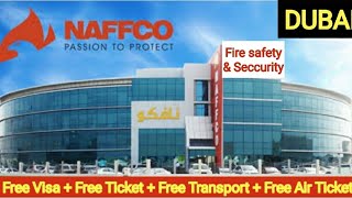 Naffco Company Dubai l Dubai ki Best Company l Fire Fighting amp Fire Safety l amitkiawaaz l Gulf jobs [upl. by Jacie701]