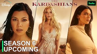 The Kardashians Season 6 Upcoming Update and Trailer Preview [upl. by Assilen]