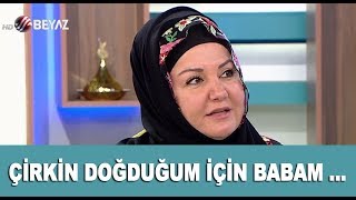 Çirkin doğduğum için babam beni sevmedi İkbal Gürpınar duygulandırdı [upl. by Ardnyk613]