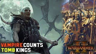 The Difference Between Tomb Kings amp Vampire Counts  Total War Warhammer 2 [upl. by Nared520]