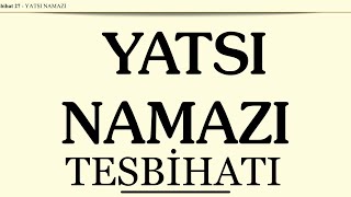 Yatsı Namazı Uzun Tesbihatı Dinle İhsan Atasoy [upl. by Britt]