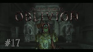 The Elder Scrolls IV Oblivion 17  More Ghosts [upl. by Neila]