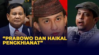 Viral Bahar Bin Smith Sebut Prabowo dan Haikal Hassan Pengkhianat [upl. by Uhile]