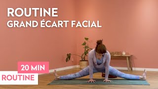 Routine 20 minutes Grand Ecart Facial  Devenir souple rapidement  Yoga [upl. by Ellerrehs572]