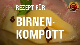 Einfache Anleitung zum selber kochen für Kompott Birnenkompott nach DDR Rezept [upl. by Urata]