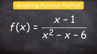 How to graph a rational function using 6 steps [upl. by Ecirtaemed45]