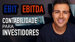 EBIT e EBITDA O coração do resultado das AÇÕES [upl. by Dorr]