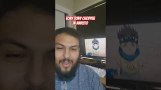 Tony Tony Chopper in Naurto naruto narutoanime narutoreaction animereaction anime onepiece [upl. by Iramat]