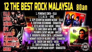 12 THE BEST ROCK MALAYSIA 80an [upl. by Annehcu]