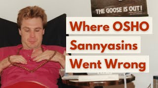 Why Oshos Sannyasins Didnt Wake Up – Vishrant [upl. by Rinna871]