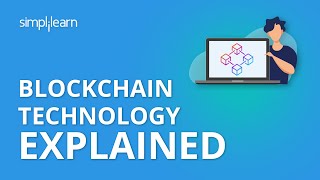 Blockchain Technology Explained  Blockchain Technology Tutorial  Blockchain Tutorial  Simplilearn [upl. by Nidnal127]