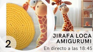 Jirafa grande amigurumi  animal amigurumi  jirafa loca tejida 2 [upl. by Oakie]