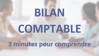 Questce quun bilan comptable   3 minutes pour comprendre [upl. by Nitsuj]