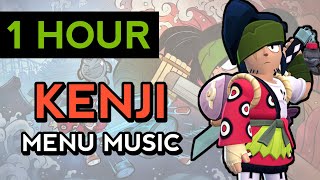 1 HOUR Brawl Stars OST quotKENJIquot Menu Music  Kenji Release Lobby Music Brawl Stars [upl. by Anamuj]