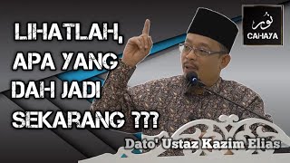 UBAH SEBELUM REBAH  Dato Ustaz Kazim Elias [upl. by Augusto535]