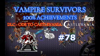 Vampire Survivors  78 Juste Belmont [upl. by Ellehcam]