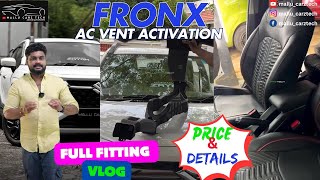 FRONX REAR AC VENT ACTIVATION  FULL VLOG  PRICE amp DETAILS [upl. by Ynnavoj]