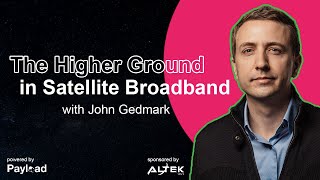 A New Take on Satellite Broadband with Astranis CEO John Gedmark [upl. by Morra]