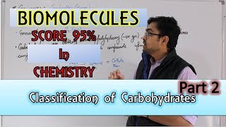 Biomolecules  Classification of Carbohydrates  Part 2 [upl. by Bud]