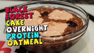 Black Forest Cake Overnight Oats  Easy Protein Oatmeal [upl. by Rianna]