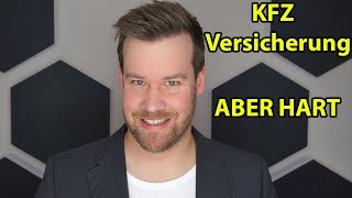 Die KFZ Versicherung Haftpflicht Vollkasko Teilkasko [upl. by Keir]