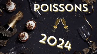 POISSONS ANNÉE 2024 ♓️ [upl. by Naved199]