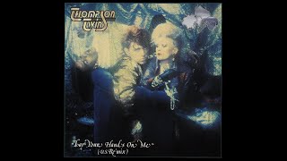 Thompson Twins  Lay Your Hands On Me US Remix [upl. by Flory659]