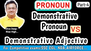 Demonstrative Pronoun vs Demonstrative Adjective  Pronoun  Part 4 [upl. by Oakleil341]