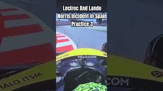 Charles Leclerc and Lando Norris Incident in Spain Practice 3 formula1 Leclerc landonorris spain [upl. by Wiley]