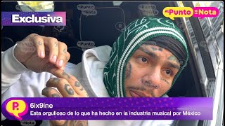 6ix9ine deja los escándalos atrás y se enfoca en el trabajo y en poner en alto a México [upl. by Cai]