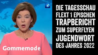 Die Tagesschau mit TrapBericht über das Jugendwort des Jahres 2022 [upl. by Neleag]