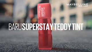 BARU 💄 MAYBELLINE SUPERSTAY TEDDY TINT THE FLUFFIEST LIP TINT EVER 🧸💕 [upl. by Ahsratal]