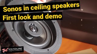 Sonos In Ceiling Speakers FIRST LOOK amp DEMO [upl. by Larimor]