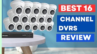 Top 5 Best 16 Channel DVRs in 2024  Best Security DVR Systems Review [upl. by Tull]