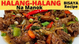 HALANG HALANG Na Manok  Chicken HalangHalang  Bisaya STYLE  SPICY Chicken Stew  Hinalang Recipe [upl. by Phylys227]