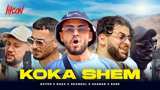 Bayor x Rasa x Skandal x Shabab x Bare  Koka Shem  ICON 5 [upl. by Chere]