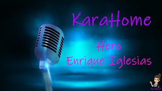 Karaoke  Hero  Enrique Iglesias [upl. by Tiduj]