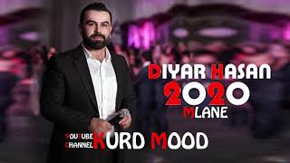 DIYAR HASSAN ZRNAZHER SALIH  MLANE 2020 NEW KURDMOOD LionProduction [upl. by Hutton]