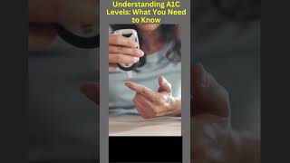 What is an A1C Level Diabetes Health Explained [upl. by Gennaro]