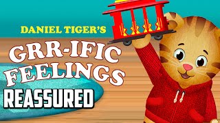 Daniel Tiger Grrific Feelings  Lets sing along Reassured [upl. by Vokay]